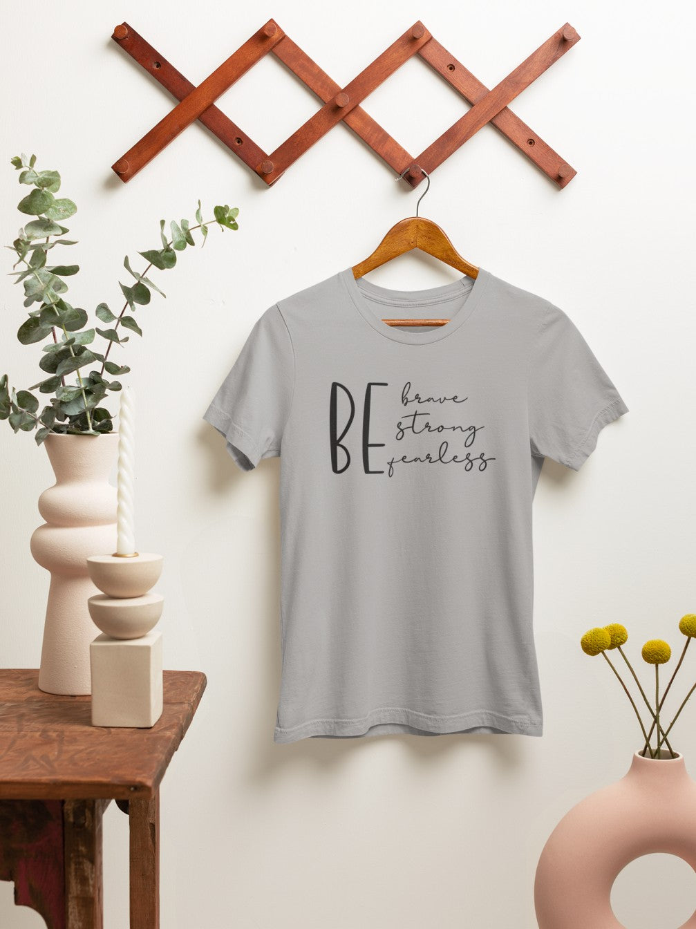 Be Fearless - Tshirt