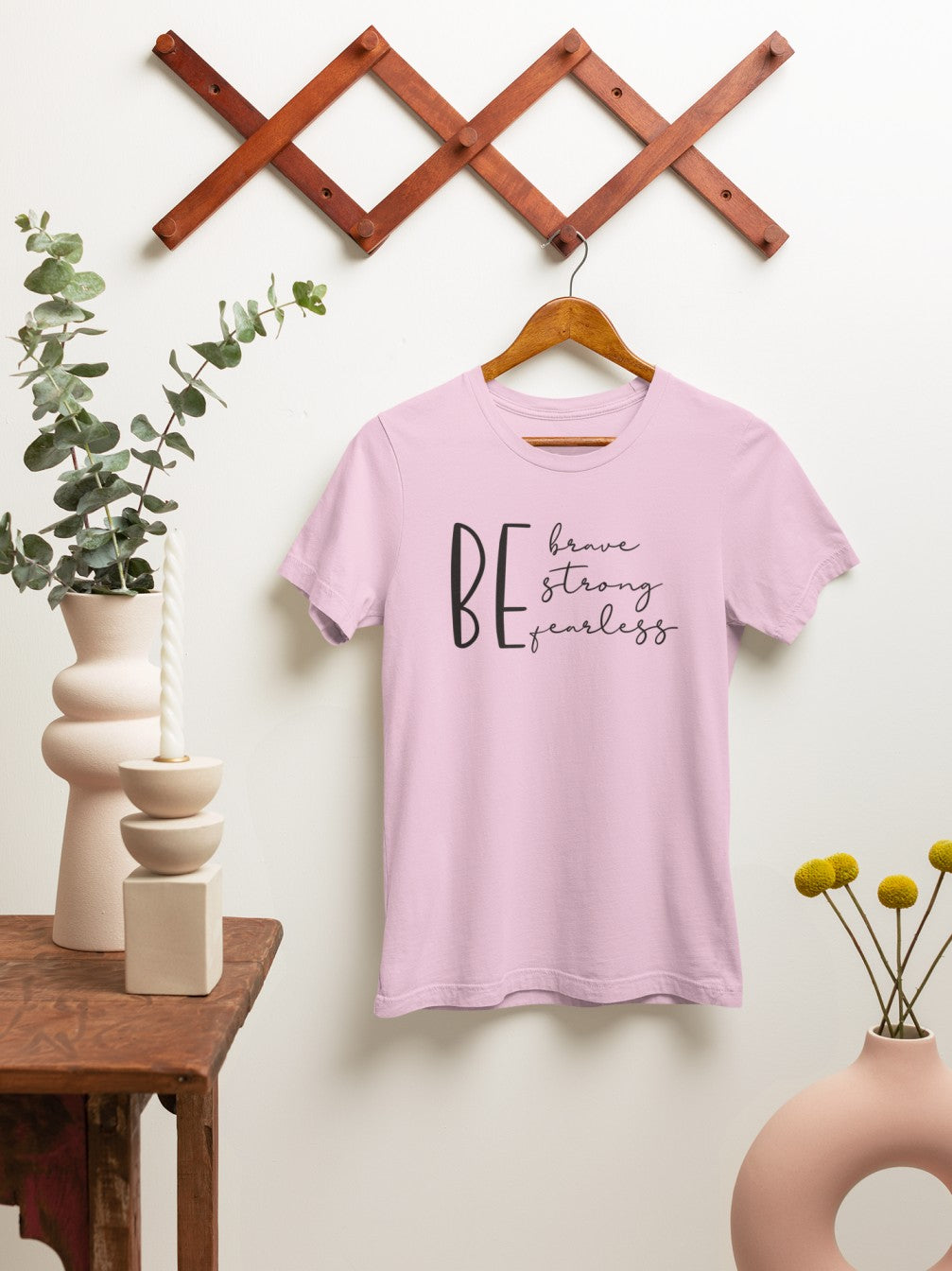 Be Fearless - Tshirt