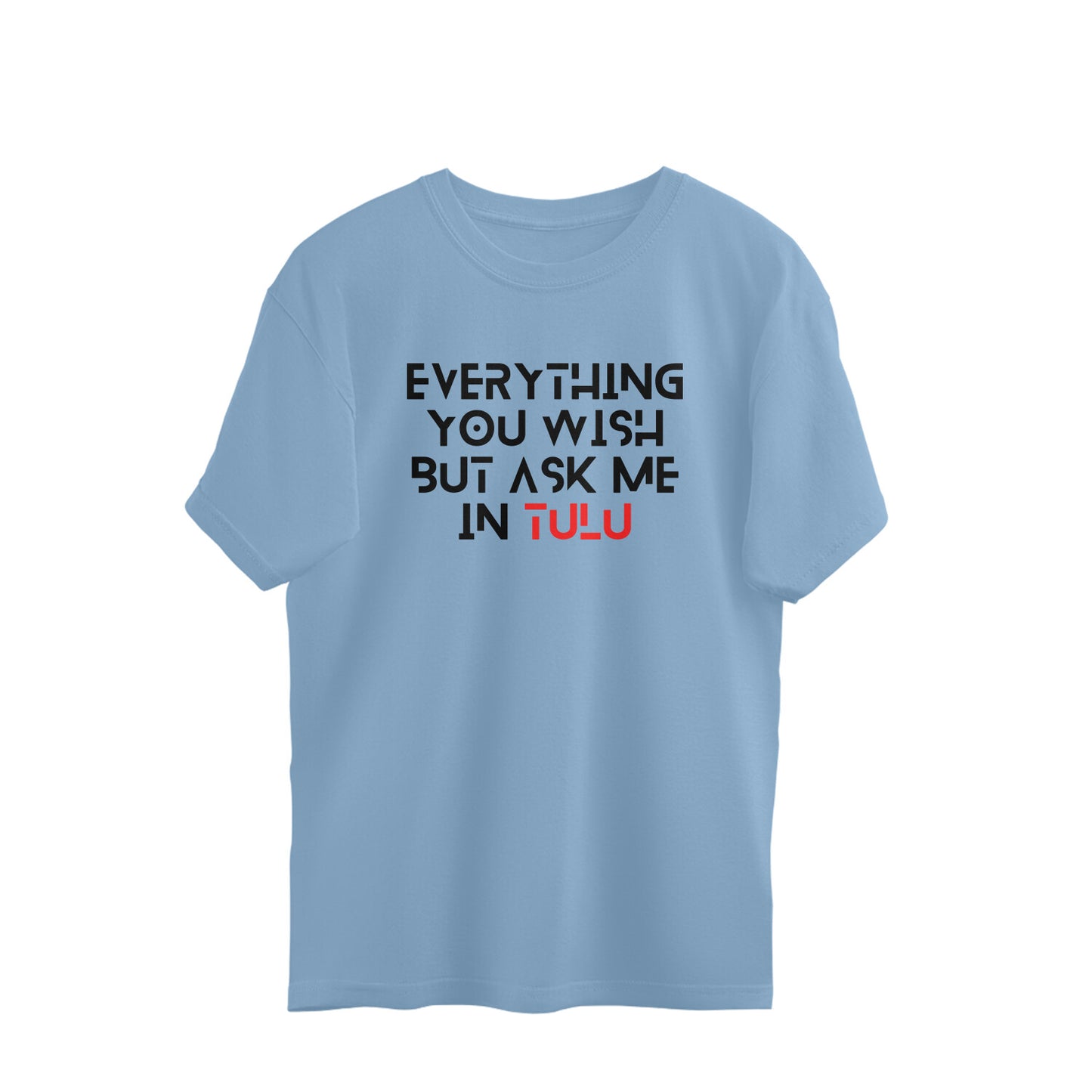 Ask me in Tulu - Oversized-tshirt