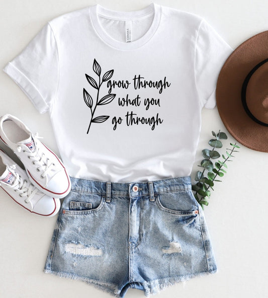 Grow  Through - Tshirt